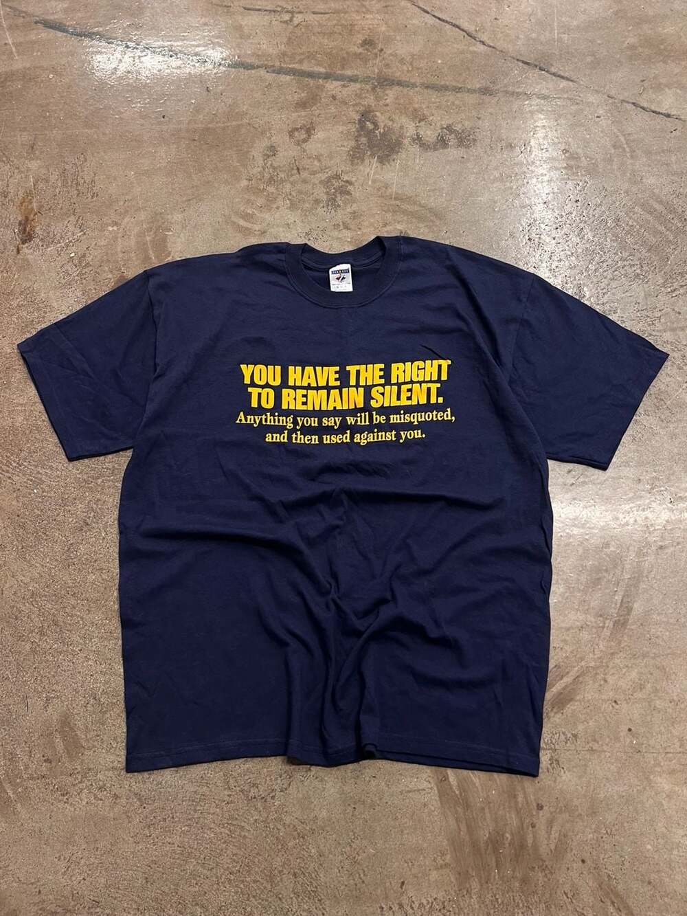 Vintage You Have The Right To Remain Silent T-Shirt Navy